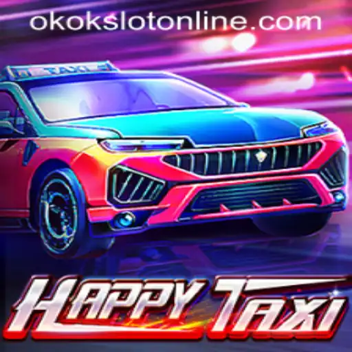 HappyTaxi: An Exciting Adventure Awaits with okokslot