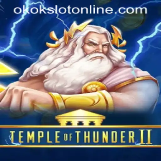 Exploring the Thrilling Realm of TempleofThunderII: A Captivating Journey with Okokslot
